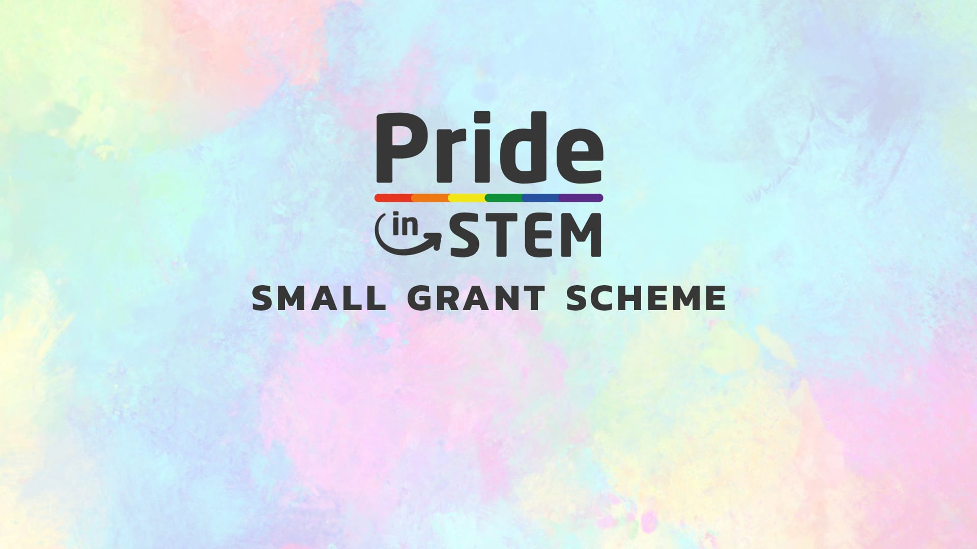 smallgrantschemeBLANK Our logo and the text Small Grant Scheme on a colorful background.